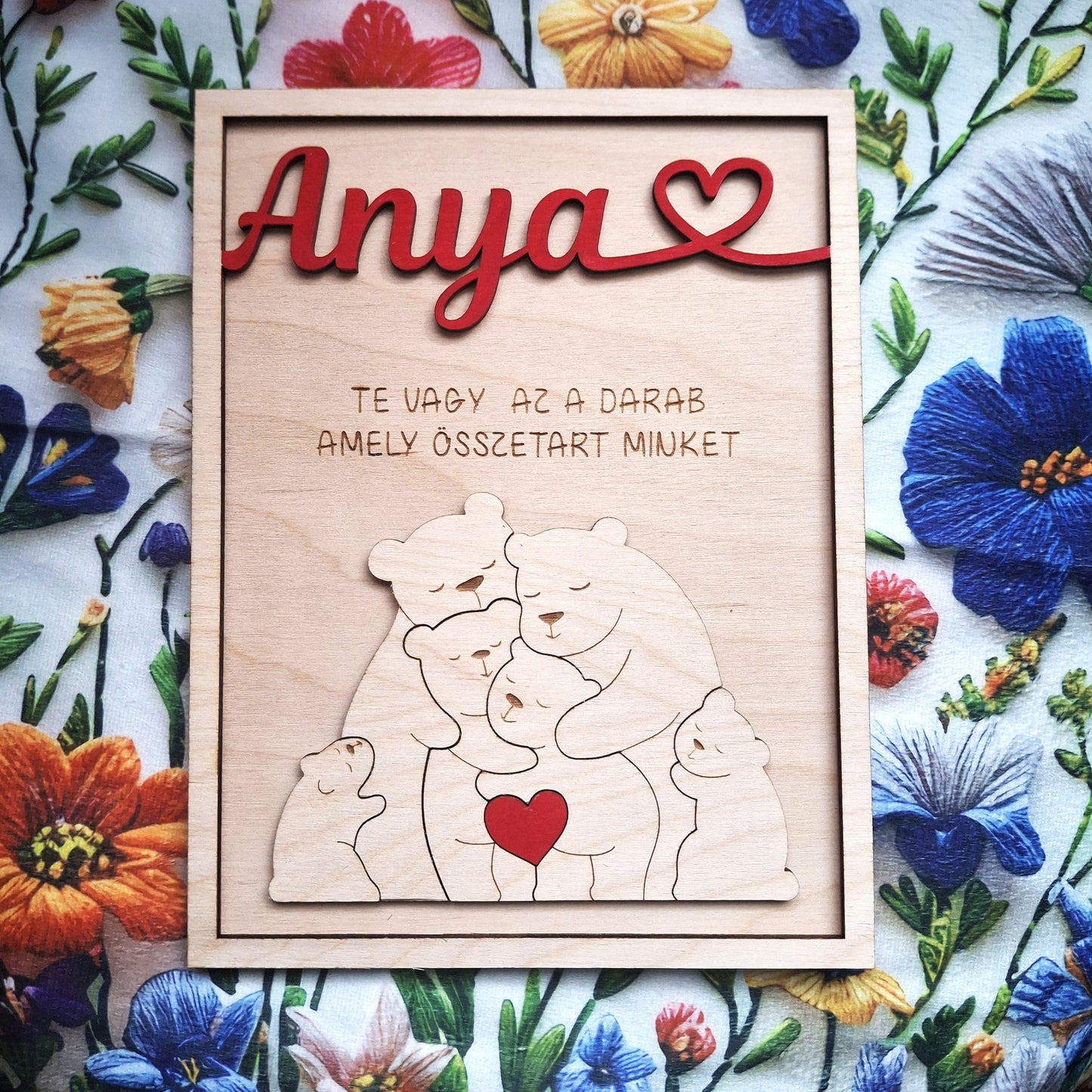 Fából készült maci család dísz – Te vagy az a darab, amely összetart minket